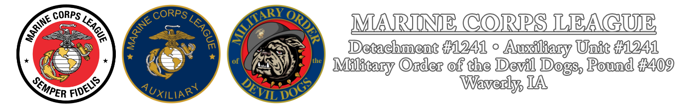 MARINE CORPS LEAGUE Detachment #1241 / Auxiliary Unit #1241 / Military Order of the Devil Dogs, Pound #409, Waverly, Iowa